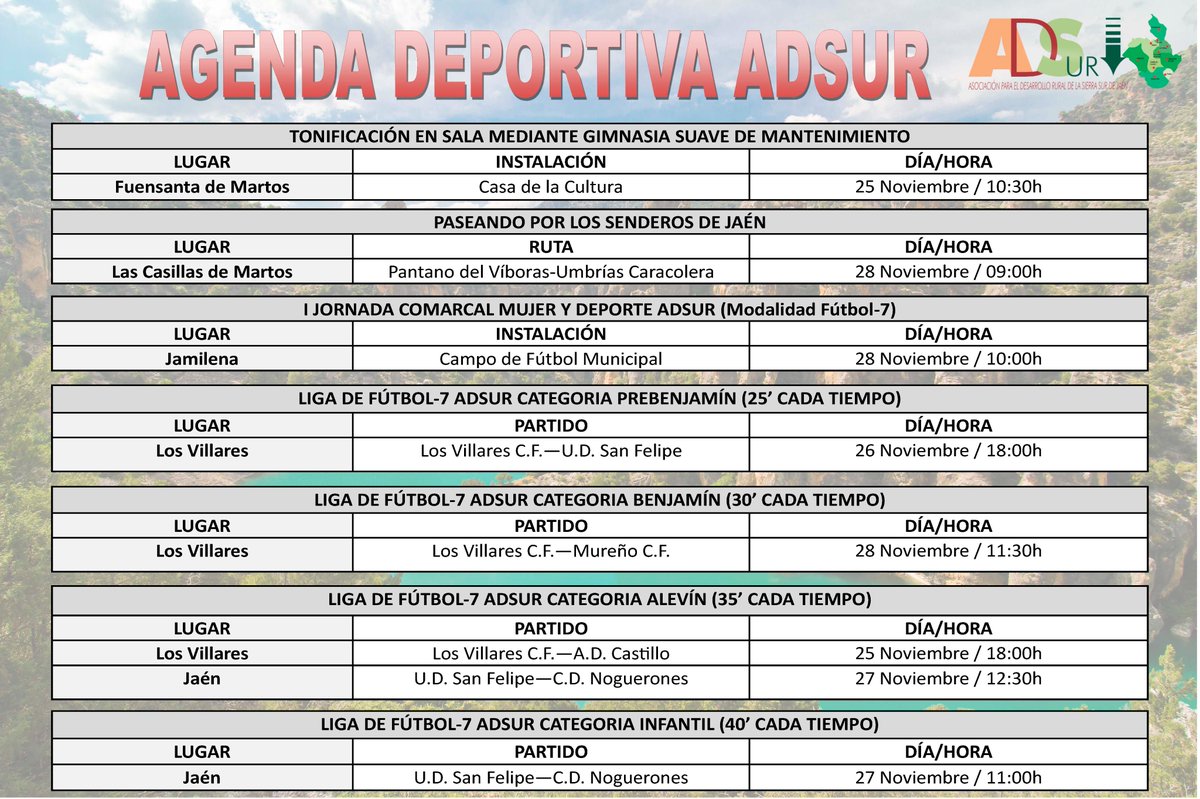 ADSierraSurJaen's tweet photo. Agenda Deportiva #ADSUR
25-28 Noviembre
#DesarrolloRural
#habitossaludables
#sierrasurdejaen https://t.co/xAOhrIhQPM