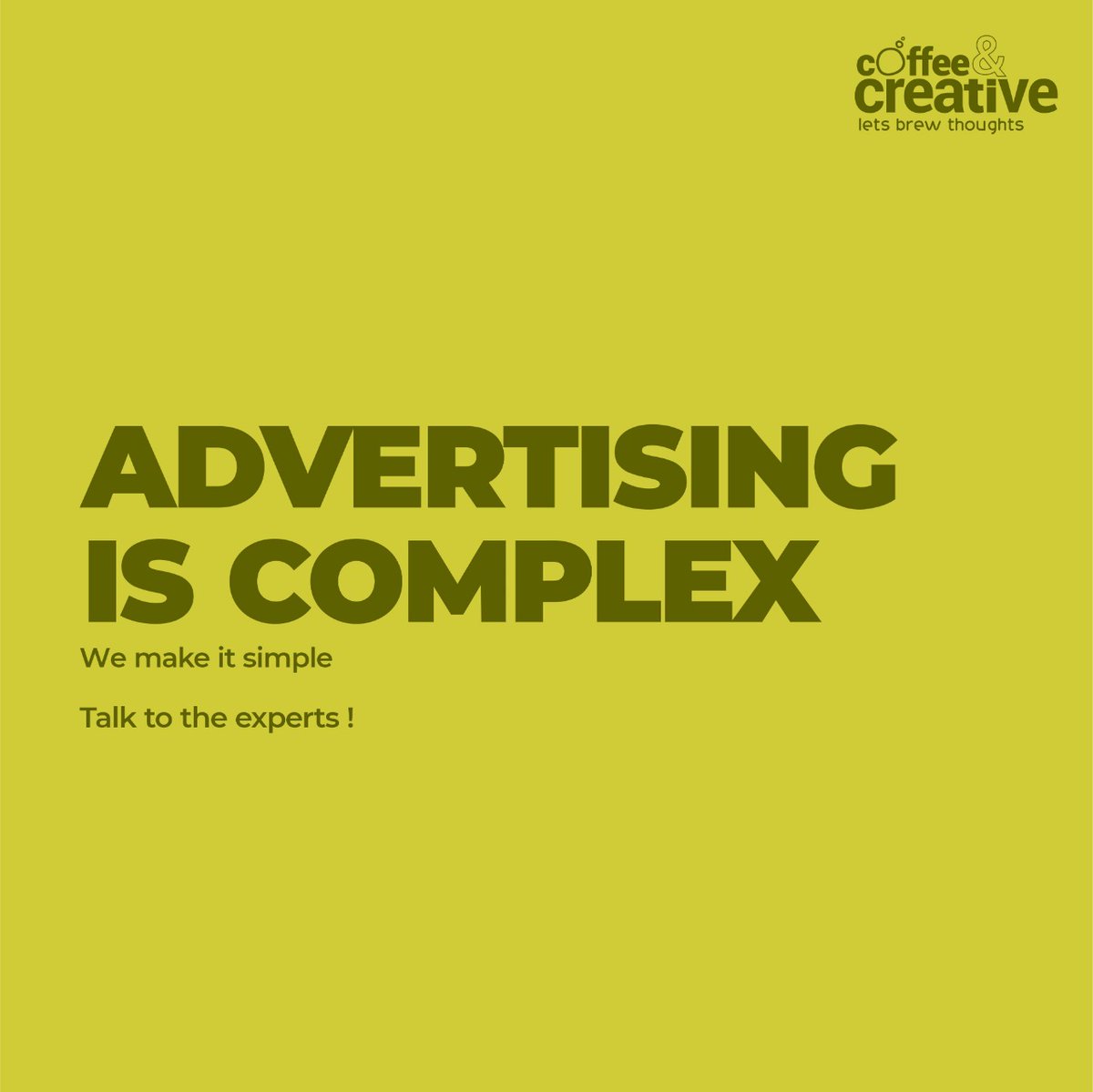 coffeeandcreat2's tweet photo. Everything seems complicated when not done rightly. Talk to us and we will make things easy for you.

Reach us at - 
+91 99997 67666

#TalkToExperts #Advertising #Advertisement #BrandAdvertising #BrandManagement #Brand #CoffeeAndCreative #AdvertisingAgency #DigitalMarketing https://t.co/xEjE6b1s1n