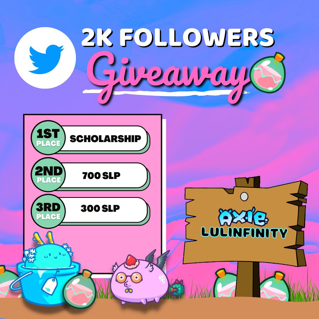 GIVEAWAY for 2k followers in our Twitter! You can join our GIVEAWAY by following next few steps:
✅ Like and retweet
✅ Follow us
✅ Join our discord: discord.gg/kFYx5nPz
✅ Tag friend
#AxieScholarship 
#AxieInfinityScholar 
#AxieInfinity 
#AxieinfinityScholarship 
#Giveaway