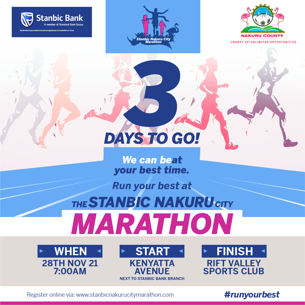3 days to go! 

Are you ready to run with the best and be the best at the Nakuru Marathon? 

Registration is still open, click here: bit.ly/3DLzORx 

<a href="/NakuruCountyGov/">Nakuru County Gov</a> 

#StanbicNakuruCityMarathon
#RunYourBest
#ItCanBe