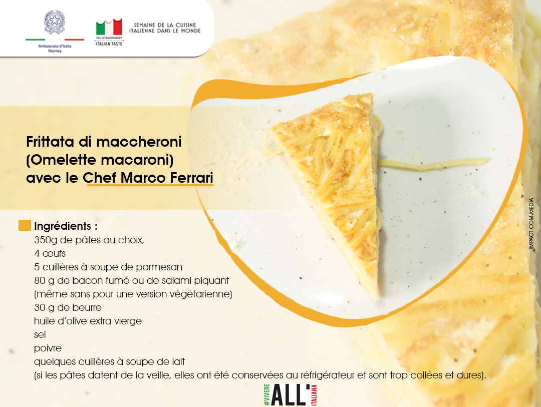 Frittata di maccheroni (Omelette macaroni) avec le Chef Marco Ferrari.
<a href="/ItalyinNiger/">ItalyinNiger</a> 
<a href="/oumou_kane/">O.K❤🧡</a> 
<a href="/INNAKARANTA/">Inna KARANTA</a> 
<a href="/awal_rachid/">Rachid Awal Issa</a> 
<a href="/wanousky_96/">wanousky</a>
#italiantast