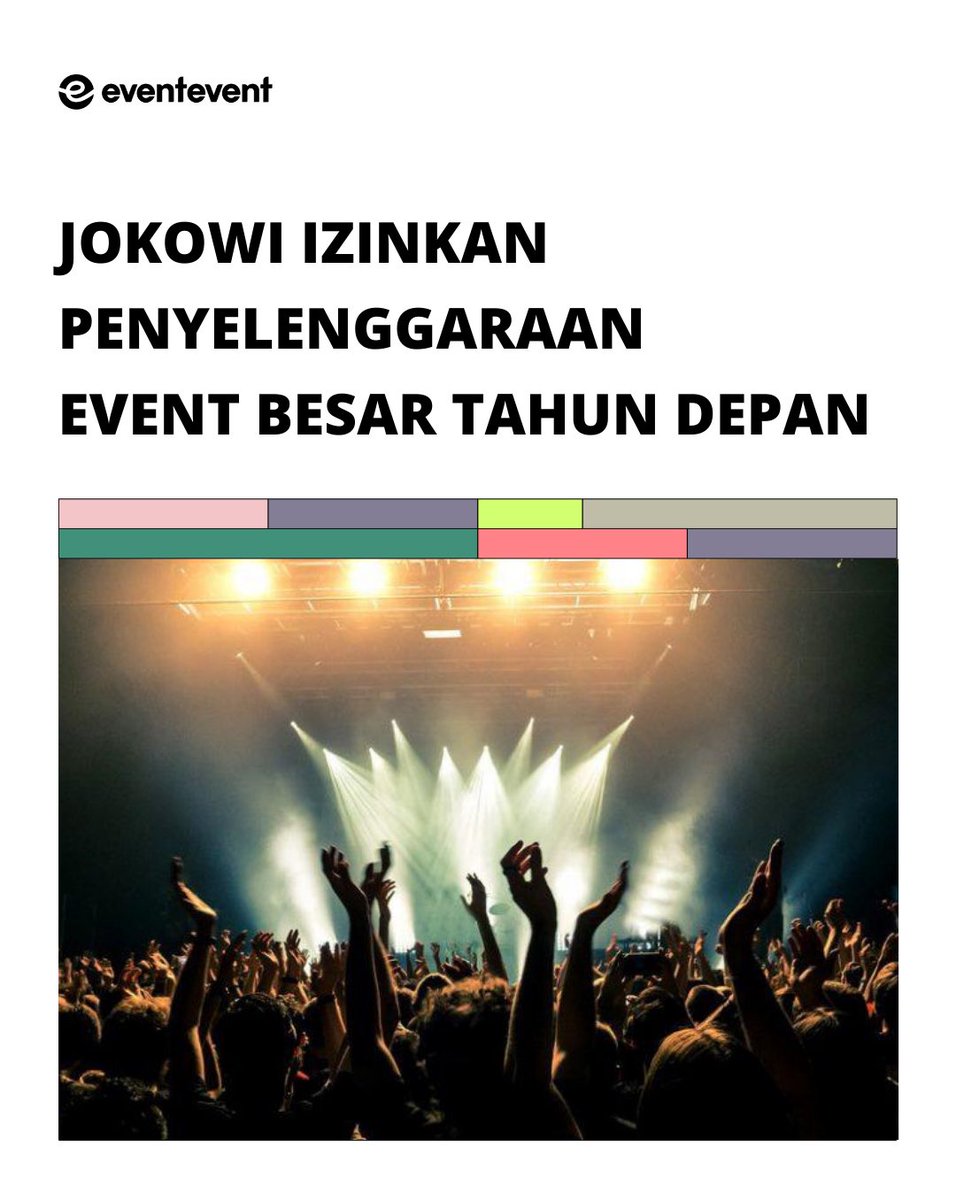 Eventeventapp's tweet photo. Presiden @Jokowi mengizinkan penyelenggaraan acara dan kegiatan besar mulai tahun depan, yang tentunya tetap dengan menerapkan protokol kesehatan yang ketat.

So, 2022, please be nice and make our dreams come true 🥲🙏🏼

#eventevent #eventeventApp https://t.co/P3B0yRQO5F