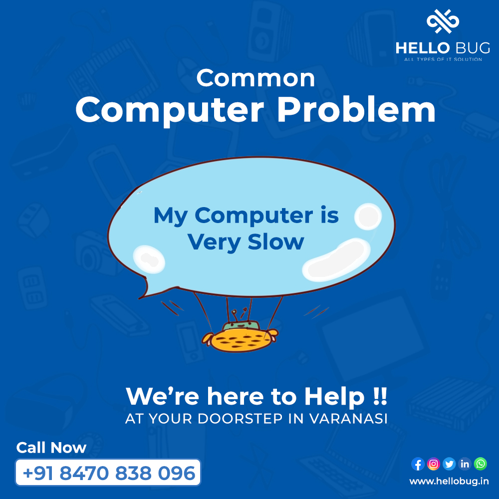 HelloBugVns's tweet photo. Common Computer Problem !!
My Computer is Very Slow.  Don't Worry !! We're here to Help.

Call Now: +91 8470 838 096.
We’ll fix your bug, We're Hello Bug, at your doorstep in Varanasi.
https://t.co/JCUoFr7Dir

#HelloBug #QualityRepairing #PCRepair #ComputerRepair #Varanasi #IT https://t.co/sDMHUQLQTB