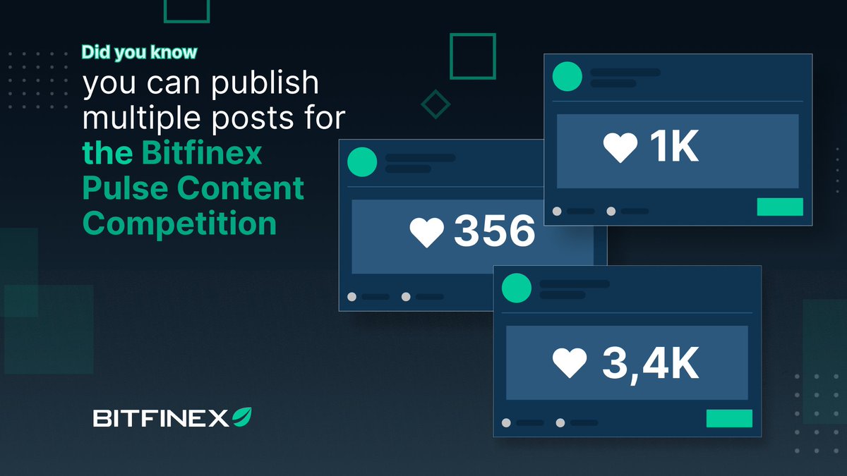 bitfinex's tweet photo. Did you know you can publish multiple posts for the #BitfinexPulse Content Competition and share them among your friends to get higher engagement?
Get writing and increase your chance of winning up to $1,500 Tether tokens! ⬇️
https://t.co/fG0qUf5RyK
#BitfinexPulseCC https://t.co/1K0sNdZmQZ