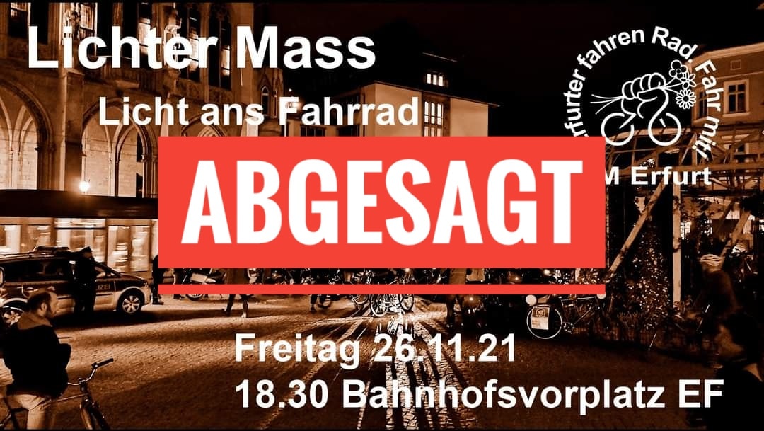 Aufgrund der nun neu inkraftgetretenen #CoronaVerordnung müssen wir die für morgen geplante #CriticalMass-Ausfahrt nun leider absagen.

Eine CriticalMass-Fahrt ist mit dieser neuen Verordnung leider nicht mehr möglich.

Die #LichterCM verlegen wir damit auf 28. Januar 2022.