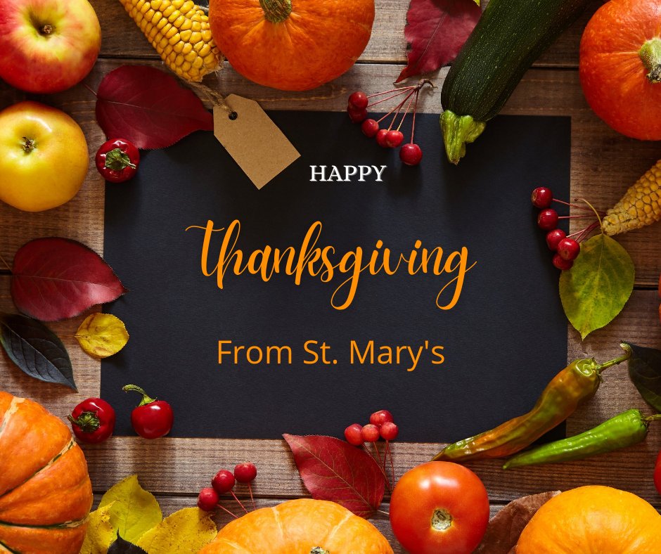 Saint_Marys's tweet photo. Happy Thanksgiving Everyone !!! https://t.co/FAN3xTAS87