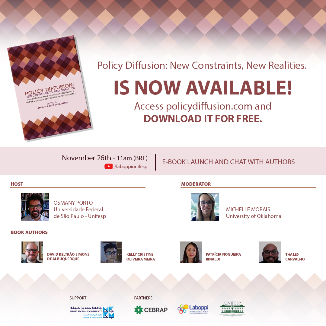 PolicyDiffusion's tweet photo. "Policy Diffusion: New Constraints, New Realities." eBook is now available!!
Visit our website and download it for free!!
TOMORROW @ 11am (BRT): Online live webinar, with @OsmanyPorto, Michelle Morais and eBook authors!! https://t.co/VcRDMI4IAg
