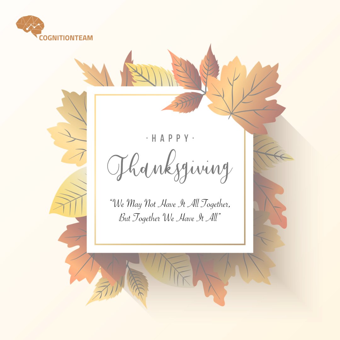 cognitionteam's tweet photo. Happy Thanks Giving!

#thanksgiving #thanksgiving2021 https://t.co/9PUt0svNF9