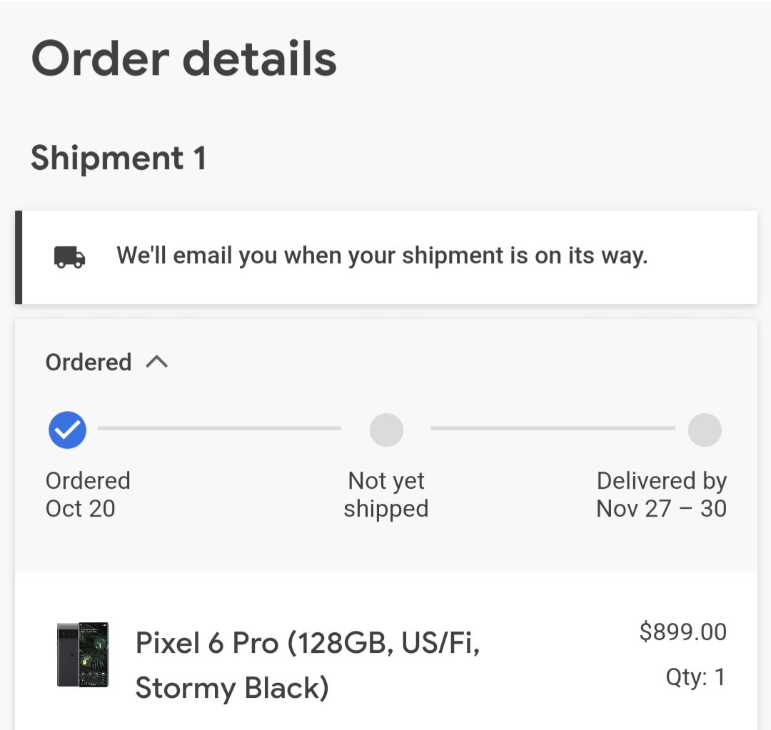 geoffmackey's tweet photo. Literally every day, the "delivered by" dates keep moving back. What gives, @madebygoogle?? This happened last time, too. And the time before that. https://t.co/WWX0FAAAnd