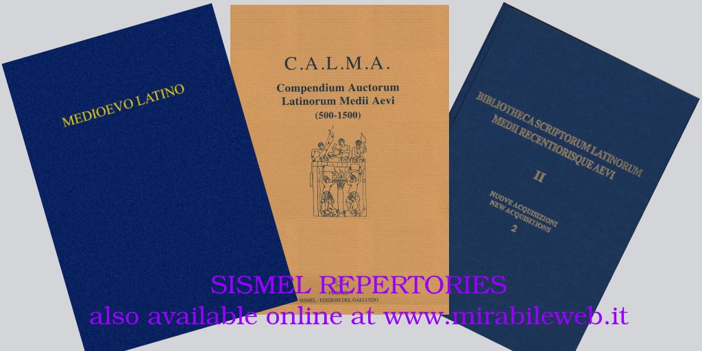 sismelgalluzzo's tweet photo. NEW ISSUES of SISMEL REPERTORIES: «Medioevo latino» · «CALMA» · «BISLAM». Print and online.
🔗https://t.co/haG5vT6BHA
#medievaltwitter #medievalliterature #medievalauthors #medievalculture #MedievalLatin #medievalstudies #medievaltexts #middleage #medioevo https://t.co/HiXJwx6UHz