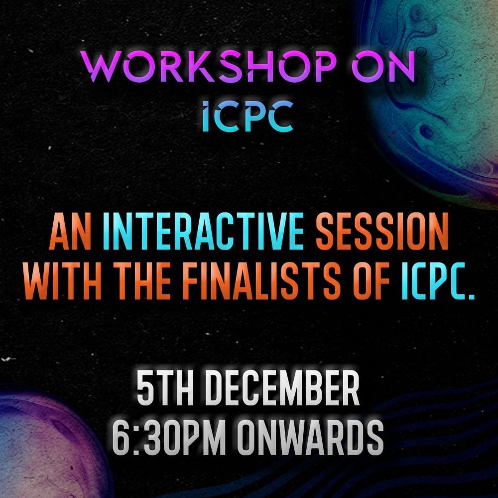 acm_bu's tweet photo. 𝟑.𝐈𝐂𝐏𝐂 𝐖𝐞𝐛𝐢𝐧𝐚𝐫 - An interactive session with the finalists of ICPC where you can learn how to compete and ace in one of the world’s most prestigious programming contest.🎖️ https://t.co/CtmMcCSFsN