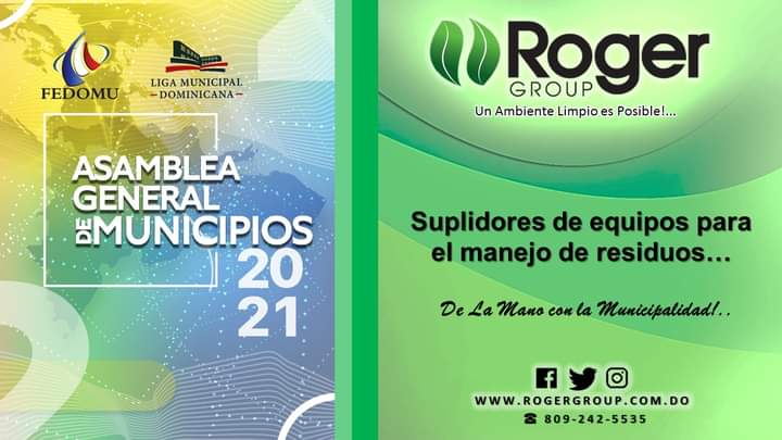 RogerGroup1's tweet photo. #ROGERGROUP Siempre de la Mano con la #Municipalidad, Participando del la Asamblea General de Municipios 2021, #FEDOMU2021 #LIGAMUNICIPALDOMINICANA https://t.co/hdFW54p3hs
