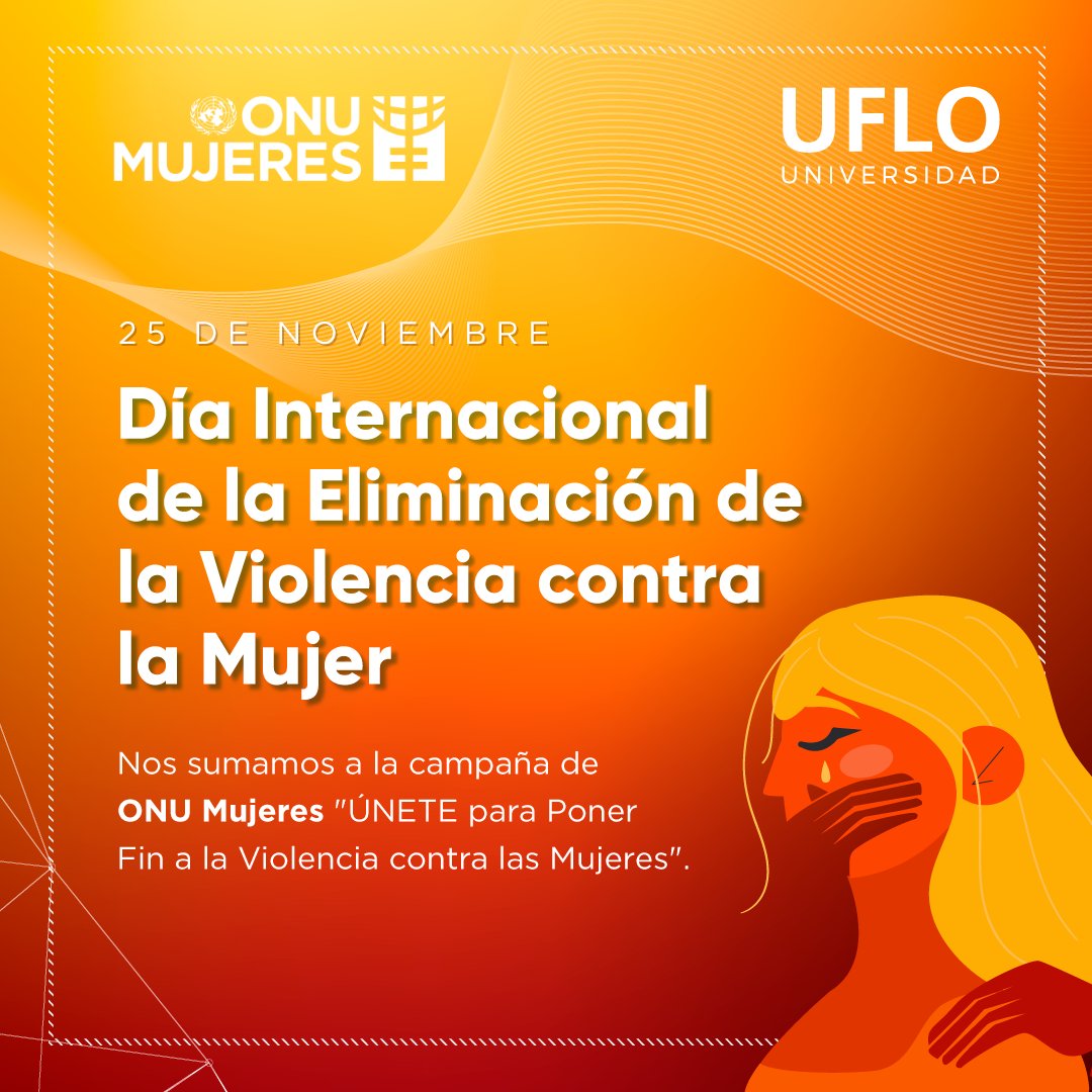 UFLOuniversidad's tweet photo. Desde UFLO, queremos invitarlos a sumarse a los 16 días de activismo de la campaña "ÚNETE para Poner Fin a la Violencia contra las Mujeres" de ONU Mujeres.

¡Forma parte del movimiento naranja! ✊

👉 Más información: https://t.co/786tjM3aa7

#UFLO #ImpactoPositivo #ONUmujeres https://t.co/8BC7cEc24J