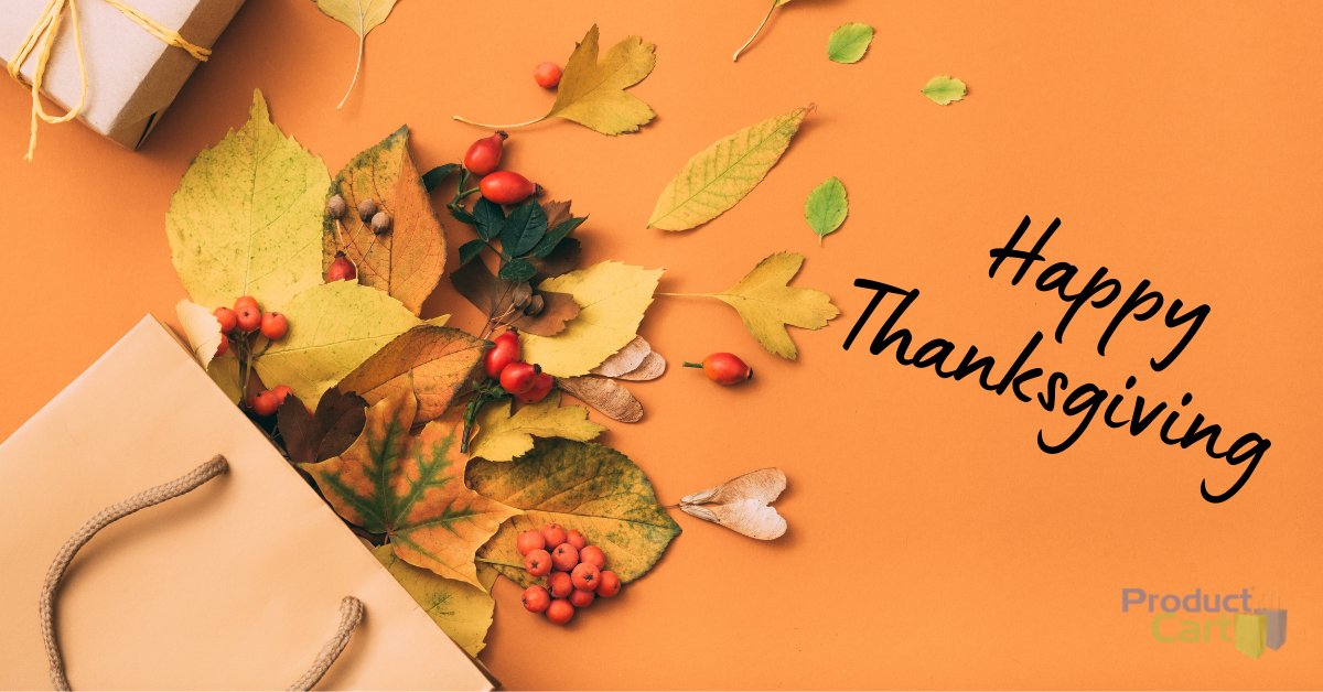 productcart's tweet photo. Happy Thanksgiving to you and yours from ProductCart! 🤗 🦃 https://t.co/9S6Xh8gVSK
