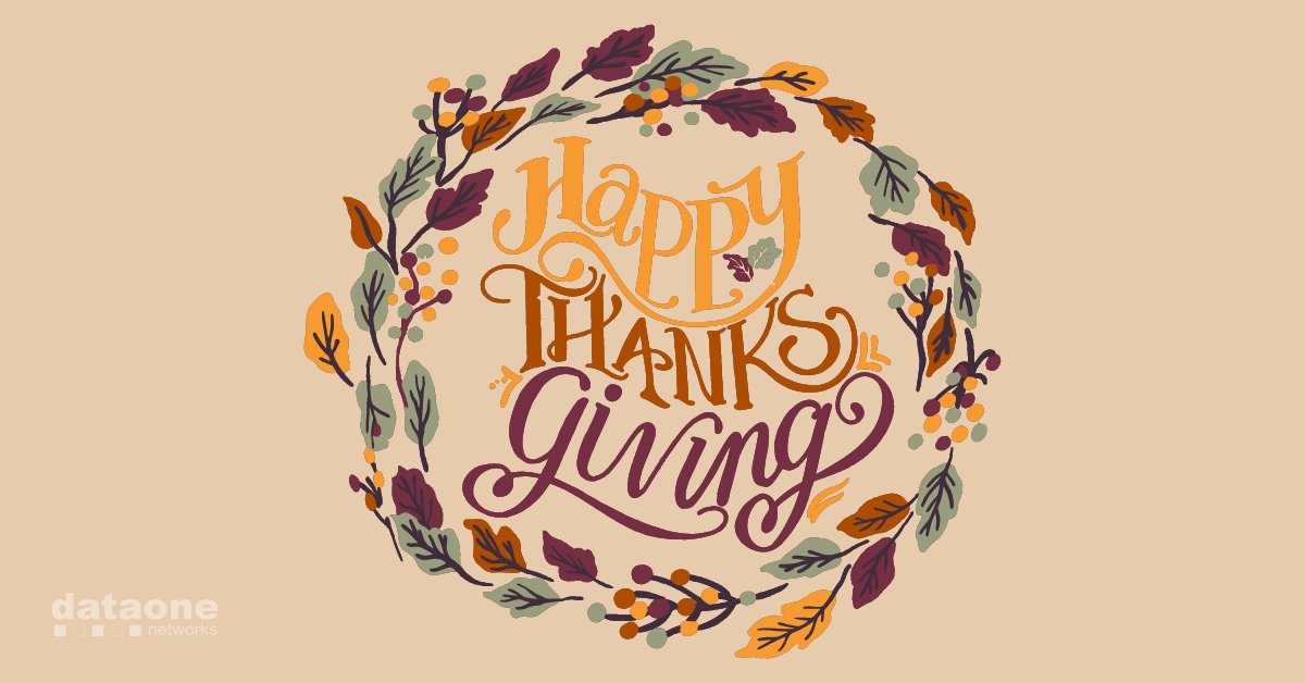 DataOneNetworks's tweet image. Happy Thanksgiving from the DataOne Networks! 😊 🦃