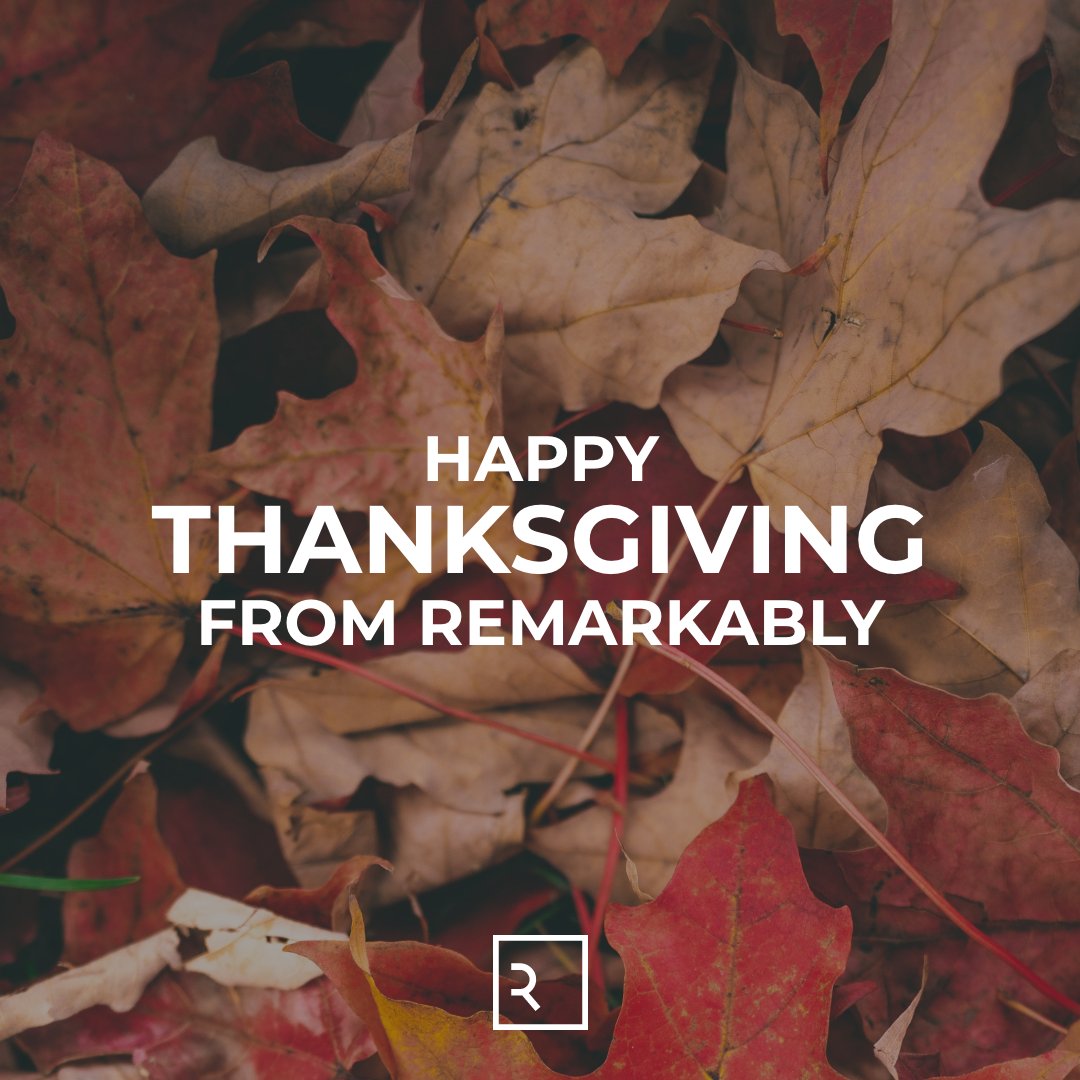 remarkablyco's tweet photo. We’re wishing a very happy Turkey Day to our US Clients and Partners. We’re thankful for the opportunity to work together to help build better brands, every day!

#thankful #Thanksgiving #holiday https://t.co/244bp7T8Cv