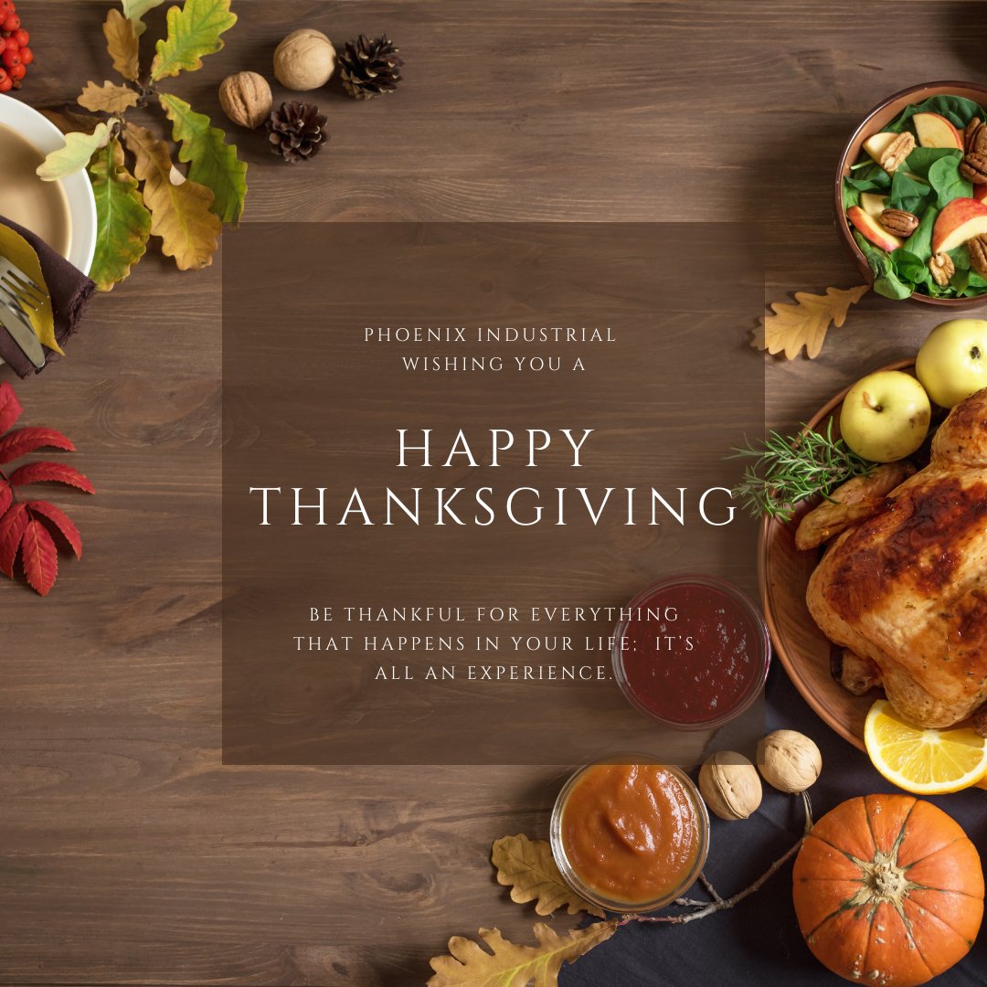 PhoenixIndustr5's tweet photo. Phoenix Industrial would like to wish everyone a happy and safe Thanksgiving.

#TeamPhoenix 
#Thanksgiving https://t.co/5gJsBMjOuw