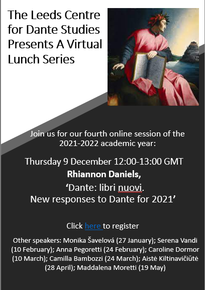 LeedsDante's tweet photo. Join 
@LeedsDante
 Lunch series with Rhiannon Daniels discussing ‘Dante: libri nuovi. New responses to Dante for 2021’. The event is on Zoom on Thursday 9 December at 12:00-13:00 GMT. Register: https://t.co/NkR5WV0jlK #Dante #Dante700 #medievaltwitter https://t.co/To4h4IgcFs