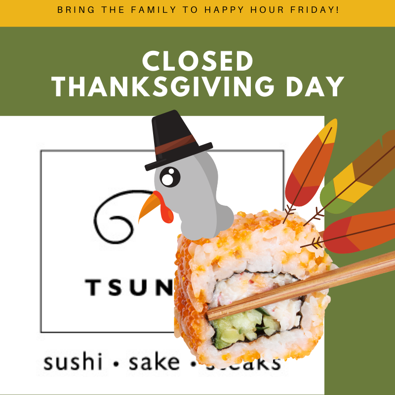 tsunamiLAF's tweet photo. Closed today to be with our family. Bring your family in tomorrow. Happy Hour 3-6. https://t.co/A3GndHZPFh