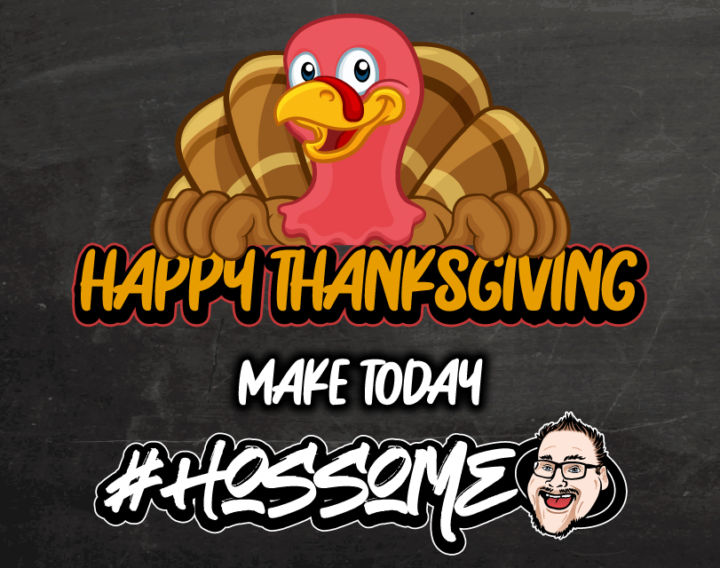 hoss_talks's tweet photo. Happy Thanksgiving everybody. Im super thankful for all of your support of not only Hoss Talks...but Hoss in general. Hope you all have a #Hossome Day. https://t.co/1mWnCDz9qs