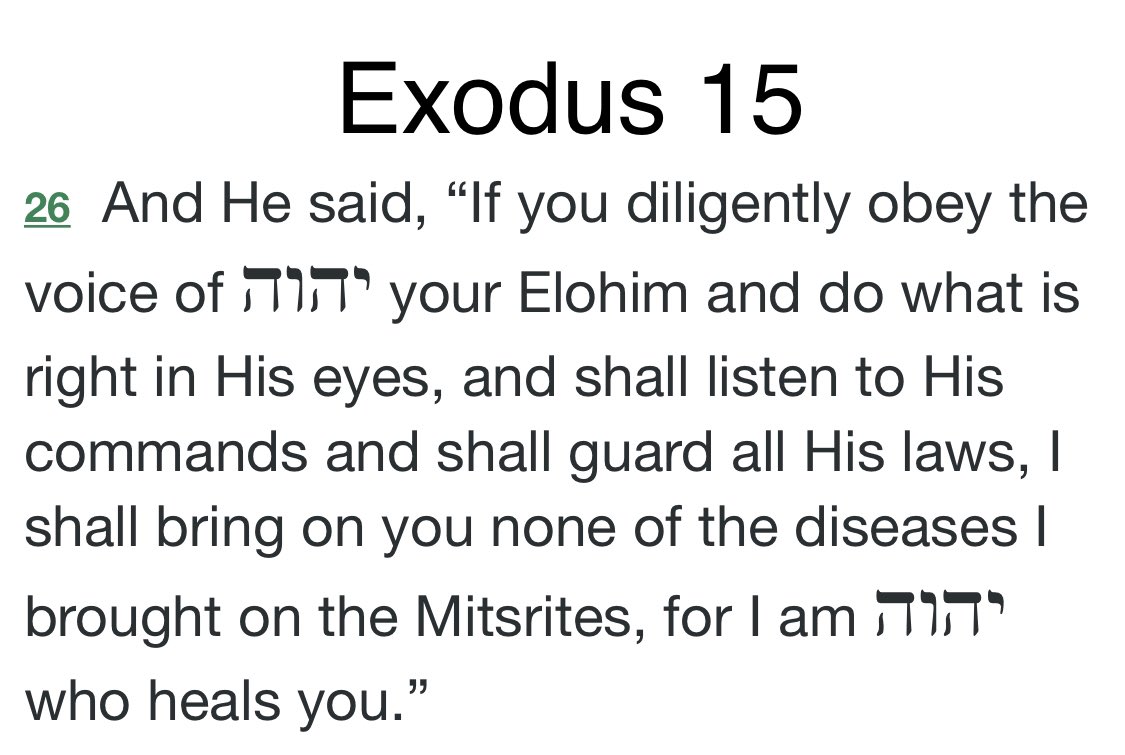 I see a lot of people asking for prayer due to a loved one being sick. This is good. Cry out to God. Turn to Him for healing.

Just don’t turn away from Him.

Exodus 15:26c
 for I am Yahuah, Who Heals you