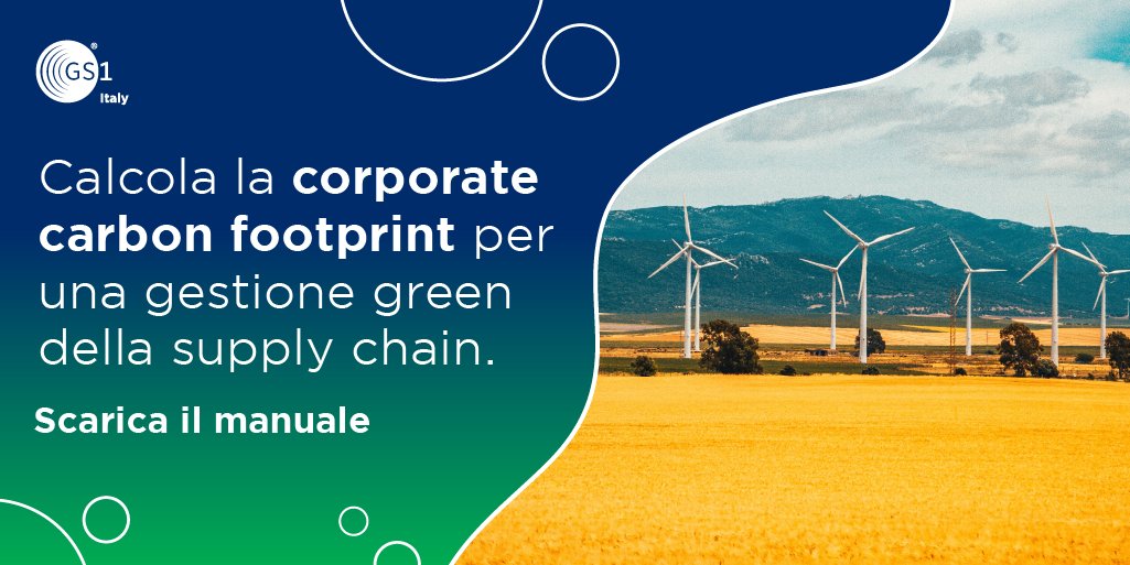 GS1italy's tweet photo. Vuoi calcolare la "corporate carbon footprint" della tua azienda e non sai come fare? Dopo l'esperienza di #Ecologistico e #CircolUP nasce il manuale per misurare l'impatto climatico aziendale: scaricalo qui 👉🏻 https://t.co/LQWfc44vfp #GS1Italy #SDGs #GS1Green https://t.co/Dn9tVXM4rR