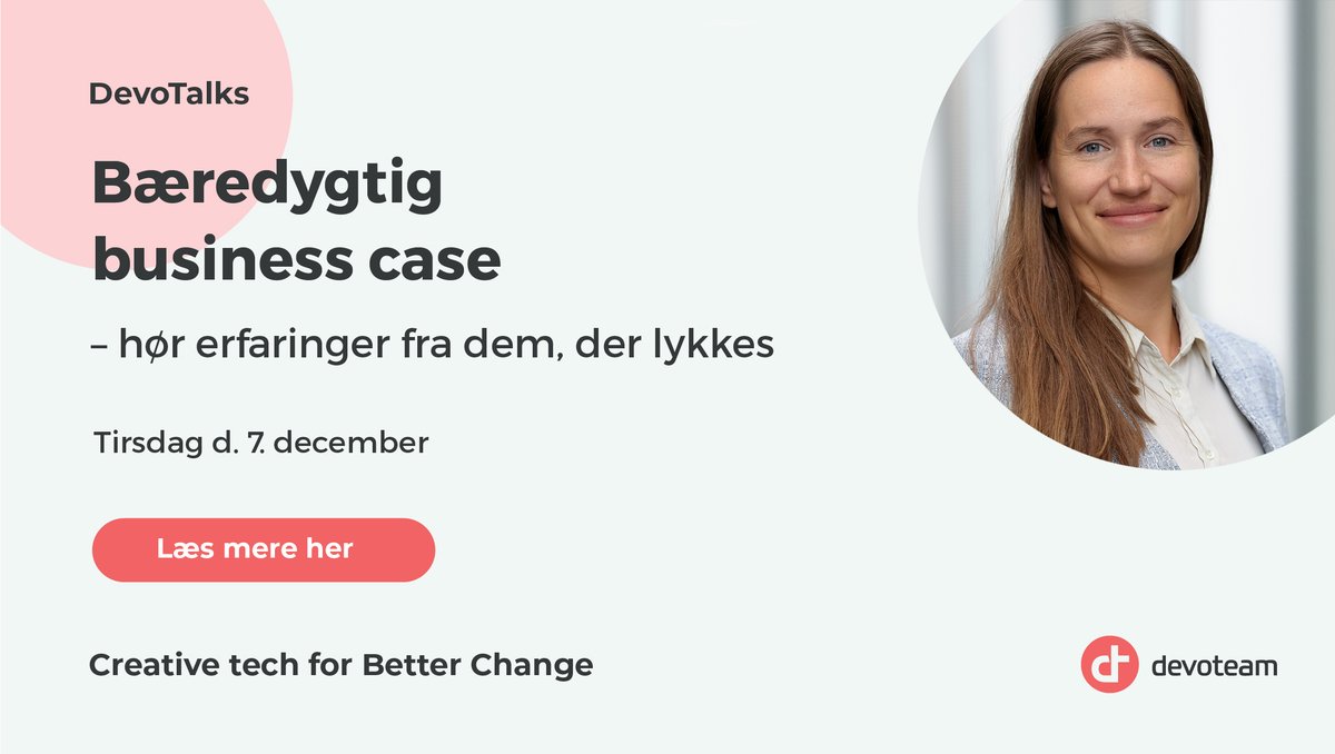Det går hurtigere end nogensinde før, når virksomheder og offentlig sektor omstiller organisationen til en bæredygtig fremtid. Men hvordan lykkes de med business casen? Her kommer konkrete erfaringer! 
dk.devoteam.com/arrangementer/…