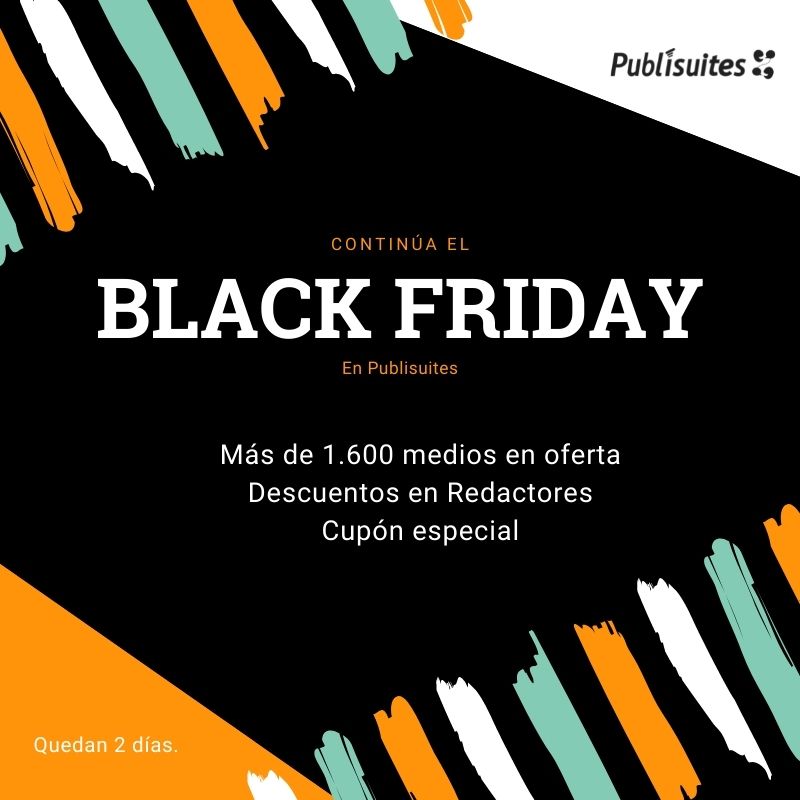 ¡ES BLACK FRIDAY EN PUBLISUITES!

📌 DESCUENTO en más de 1.600 WEBS especializadas y PRENSA digital.
📌 Hasta 25% de DESCUENTO en REDACTORES.
📌 15% de SALDO EXTRA en tu recarga.

¿Te lo vas a perder?

Utiliza el cupón 👉 BF2021 👈

publisuites.com/advertisers/we…

#blackfriday #ofertas
