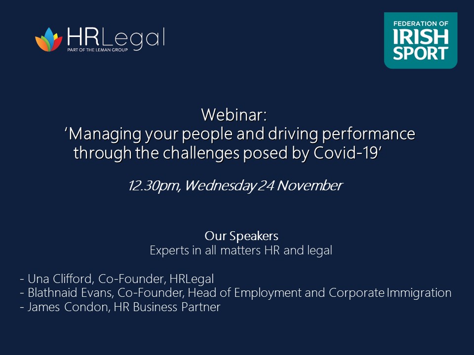 HRLegalIreland's tweet photo. Wonderful to see such a strong attendance at our HRLegal webinar in collaboration with @FederationIrish yesterday. @HRLegalIreland experts gave talks on many urgent HR and employment law issues. Many thanks to our attendees for their positive feedback.   #FIS #hrlegal #management https://t.co/g0T3oKdmI4