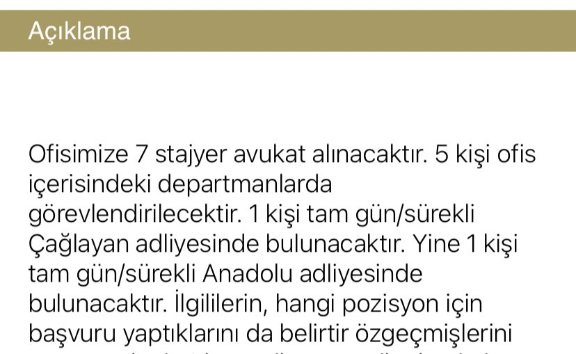Siz tüm gün adliyede bulanacak stajyer arıyoruz demişsiniz ama bu düşük bütçeli takip elemanı arayışı olmuş