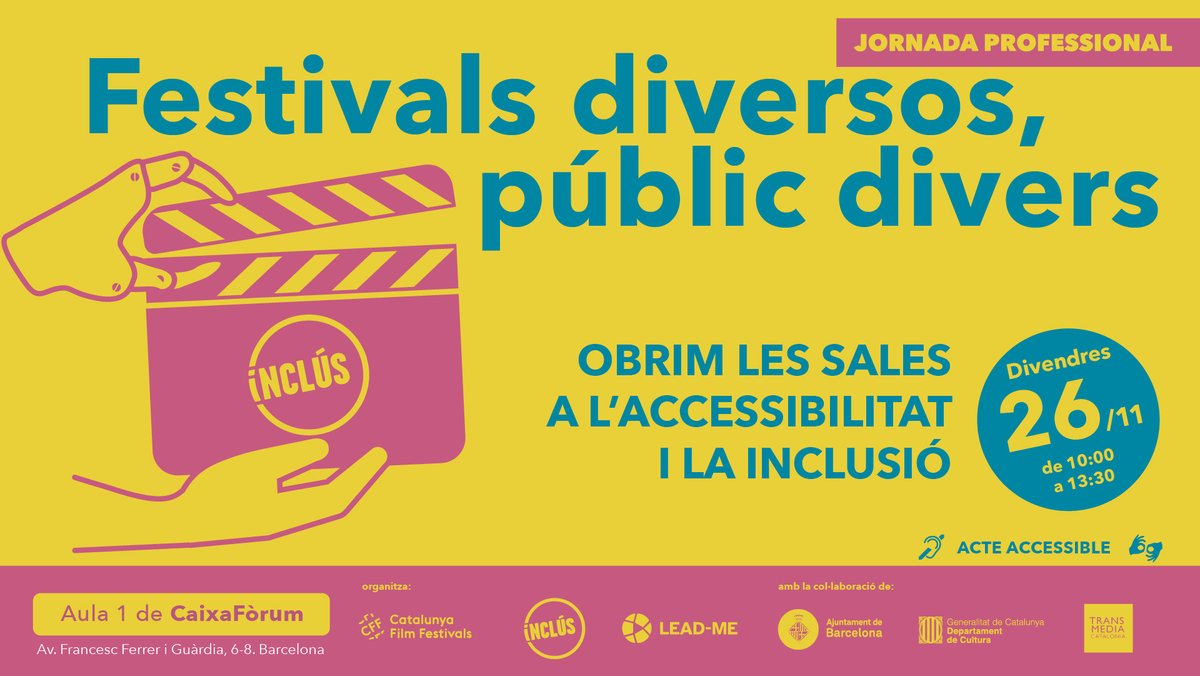 inclusfestival's tweet photo. FESTIVALS DIVERSOS, PÚBLIC DIVERS amb 
@CATALUNYAFILMF @COST_CA19142 i #TransmediaCatalonia. Fem els #festivalsdecinema espais més inclusius i accessibles, i fomentem la participació de nous públics!
26.11📍@CaixaForum_CAT ⏱10-13:30h 🎟https://t.co/lQ4QOqyukc
#inclus2021 https://t.co/CeG9UlKOqk