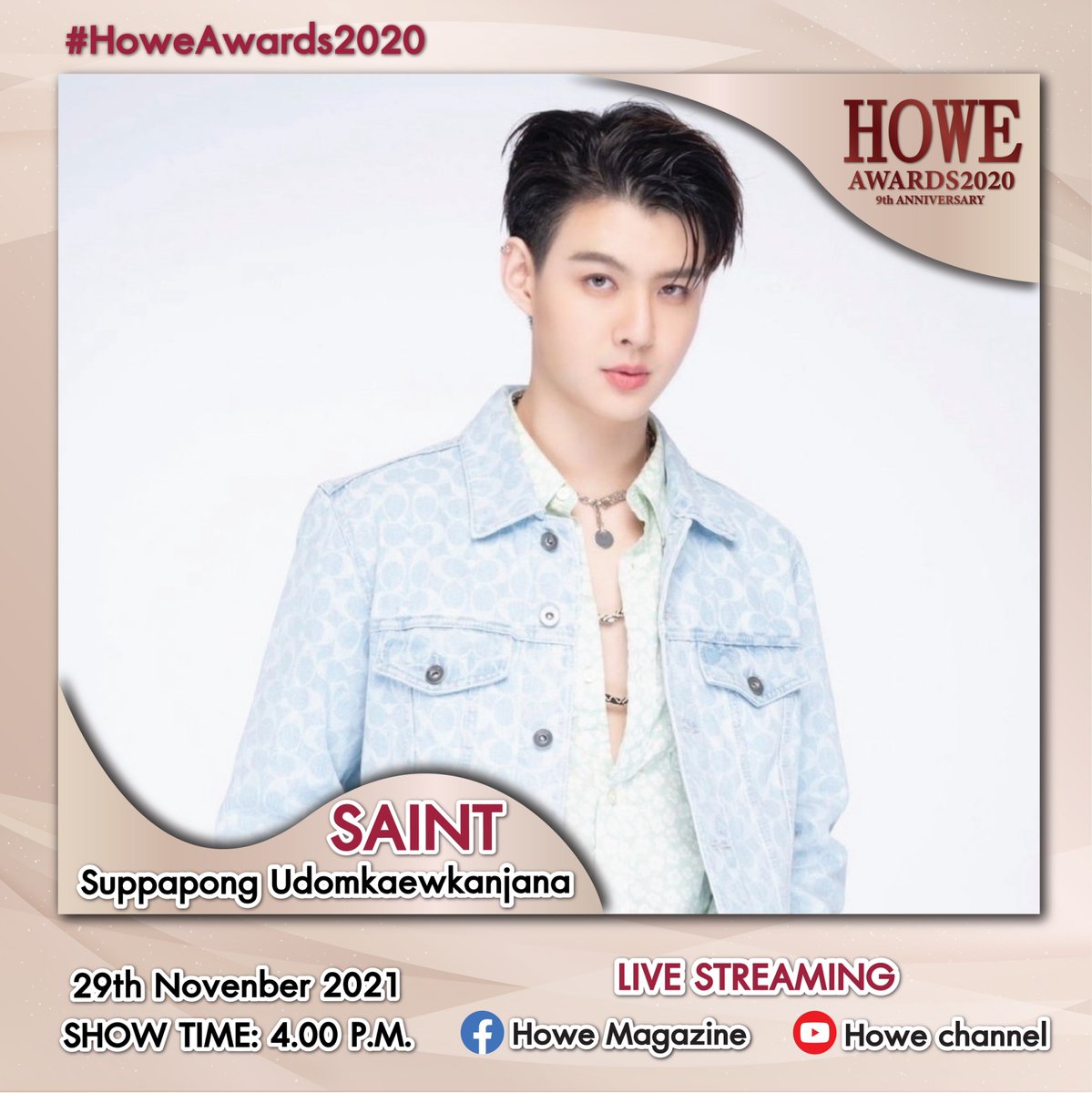 howemagazine_th's tweet photo. #Howe9thAnniversary พบกับนักแสดงมากความสามารถ CEO แห่ง Idol Factory "เซ้นต์ - ศุภพงษ์ อุดมแก้วกาญจนา" ในงานประกาศรางวัลครั้งยิ่งใหญ่ ที่มอบรางวัลให้กับบุคลที่ประสบความสำเร็จในทุกแวดวง ในวันที่ 29 พฤศจิกายน 2564 ตั้งแต่เวลา 16.00 น. เป็นต้นไป

#Saint_sup #MingEr @Saint_sup https://t.co/13e0lAGiw3