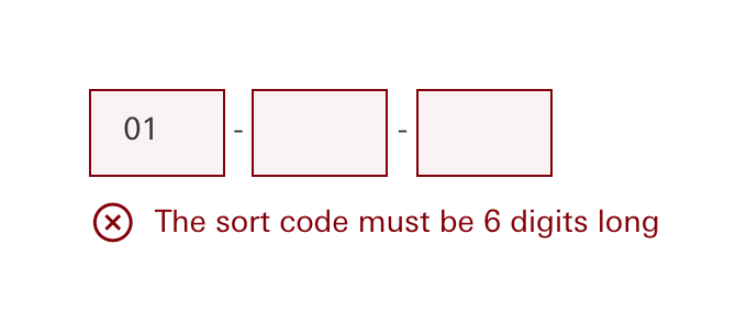 I cannot think of a worse UX than the UK sort code. 
It could be 6 digits with or without separators, and you'll find all the possible combinations of form fields to enter it - which generally do not match the format you have in your clipboard :)