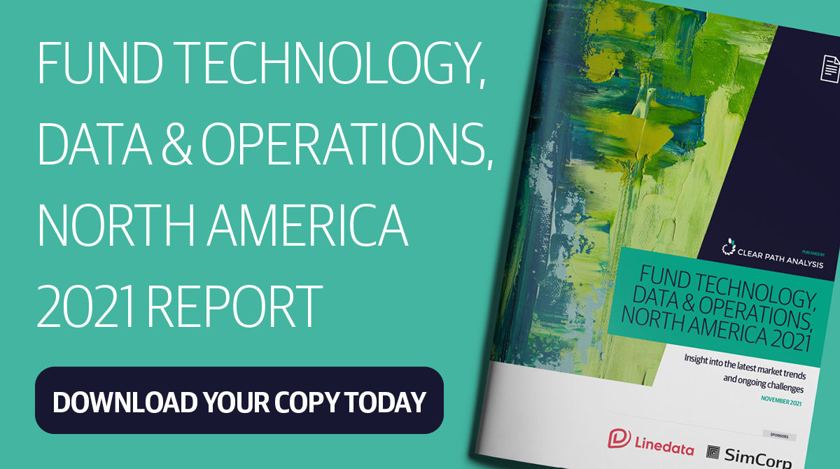 ClearPathAnalys's tweet photo. The Fund Technology, Data and Operations, North America 2021 Report is now available to download for free: https://t.co/cbZJp11ZS2
With special thanks to our report sponsors @SimCorp and @Linedata. https://t.co/ale7oxJXYN