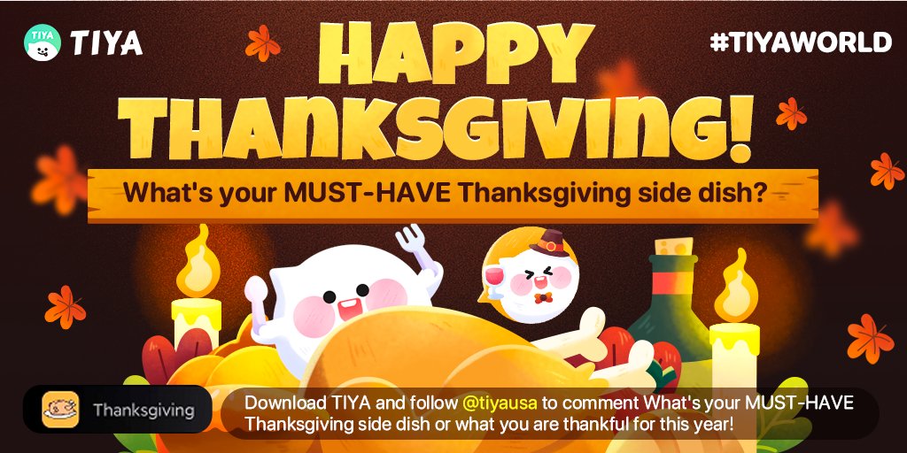 usa_tiya's tweet photo. [Happy Thanksgiving!]
It's Turkey Time!🦃
What is your MUST-HAVE Thanksgiving side dish?🥧
What are you thankful for this year?
Download TIYA through the BIO link ☝️ or here!
https://t.co/yvB0PCPM4o
#tiyaapp #tiyaworld #friends #love #Thanksgiving  #turkey #happy #happiness https://t.co/zOOSoeaWmZ