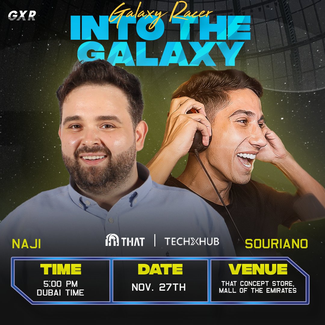 GalaxyRacerDxb's tweet photo. Ok, we know everyone's going to the event, but here is the real question - with which #GXR creator do you want to take the photo first? 🤔🤔🤔

Sign up: https://t.co/AVAAbtnUMi

🌌 #IntoTheGalaxy
🎫 Free entry
📍#ThatConceptStore
🗓️ November 27 2021
🕔 5 PM Dubai Time https://t.co/jyEigfrBUe