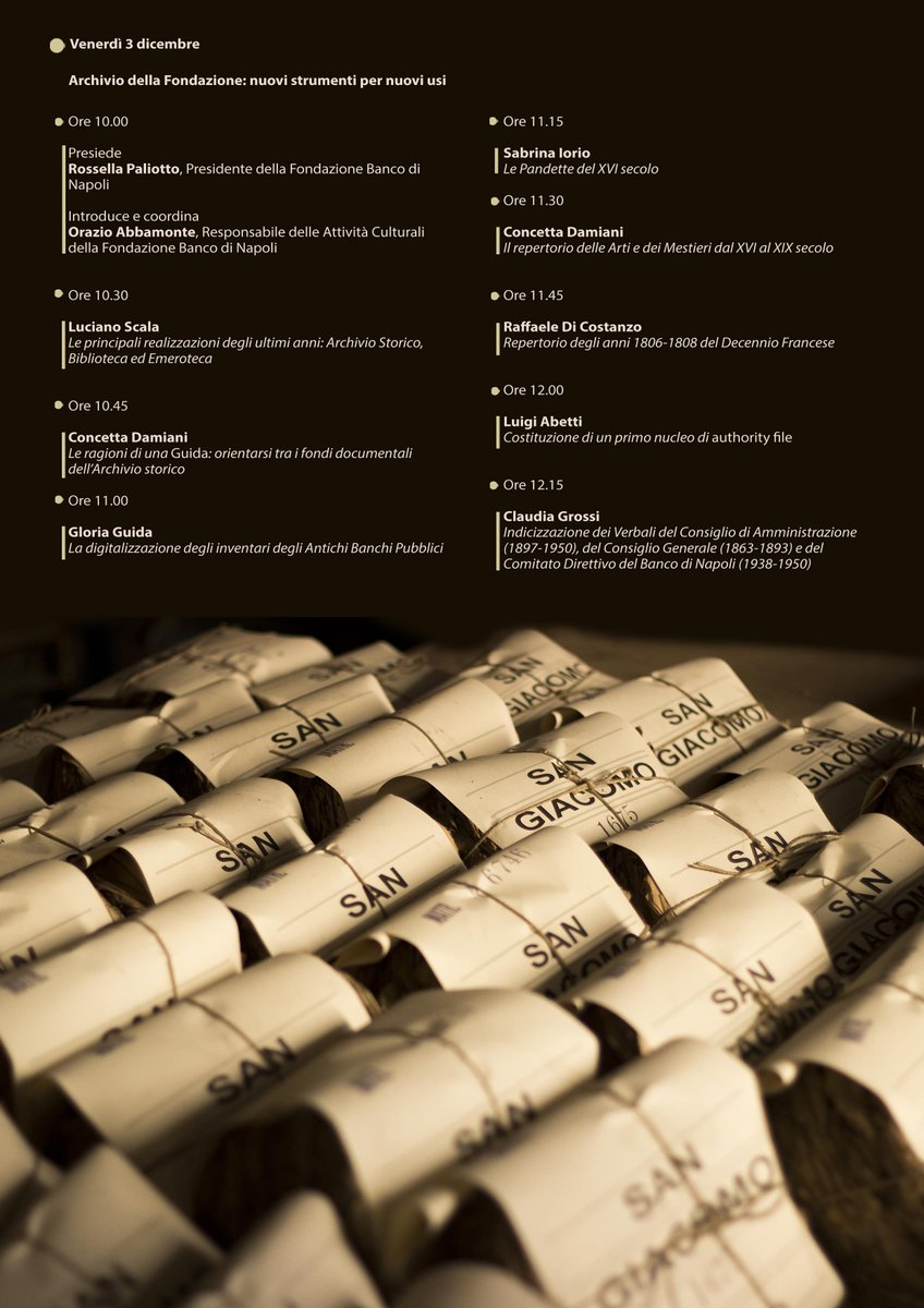 ilCartastorie's tweet photo. Il 2 e 3 dicembre, la Fondazione Banco di Napoli e la Soprintendenza archivistica e Bibliografica della Campania promuovono il convegno “Archivi e Comunità, dal chiostro all’Agorà”. Programma in foto.

@fondazioneBN 
#archivi #convegno #patrimonio #napoli https://t.co/AfANWRrHI2