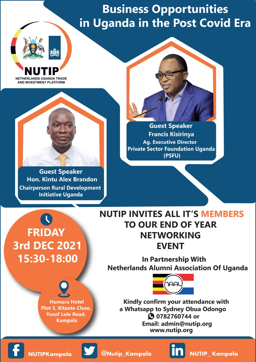 Nutip_Kampala's tweet photo. @Nutip_Kampala is pleased to Invite NUTIP MEMEBERS to our End of Year Networking Event Next Week Friday 3rd Dec 2021.
NUTIP Members, Kindly Confirm your attendance with a #WhatsApp to #0782760744 or #Email: admin@nutip.org
#Business #Opportunities #Covid #Postera #Nutipevent https://t.co/ihHoWf3vcE