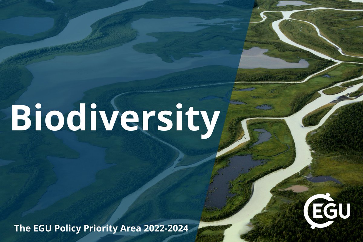 Biodiversity the EGU Policy Priority Area 2022-2024.