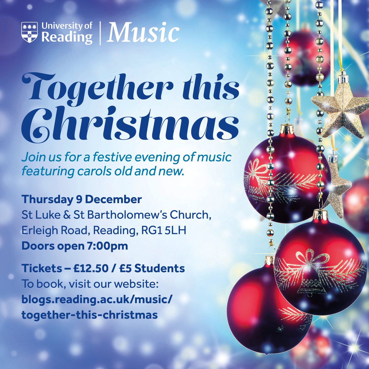 Get your #Tickets !
The classical ensembles of UoR Music and RUMS will be teaming up to present a #festive evening of music-making.

Thursday 9th December, 7.30pm
St Luke &amp; St Bartholomew’s Church
Erleigh Road, Reading RG1 5LH 

Get your tickets here: 
store.reading.ac.uk/product-catalo…