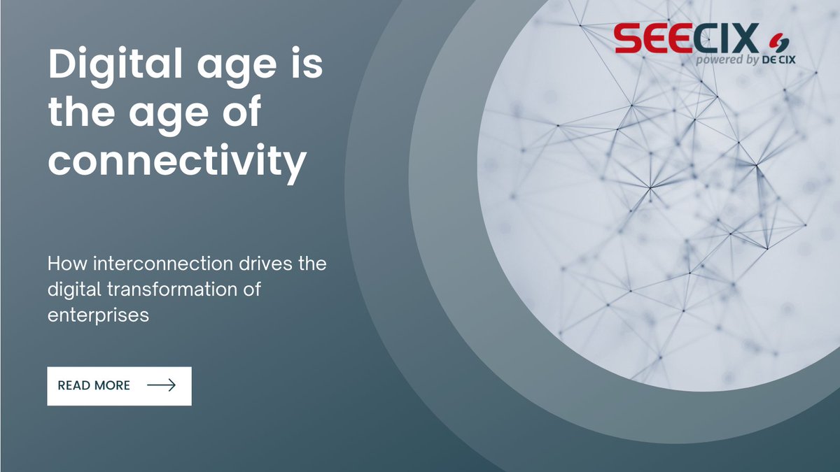 Digitalization is now a necessity &amp; access to #networks, #clouds, and #datacenters is essential. So how #interconnection drives the digital transformation of enterprises &amp; how you can benefit from IX technology? Learn more:  bit.ly/3CQ5X9k #SEECIX #DECIX #interconnection