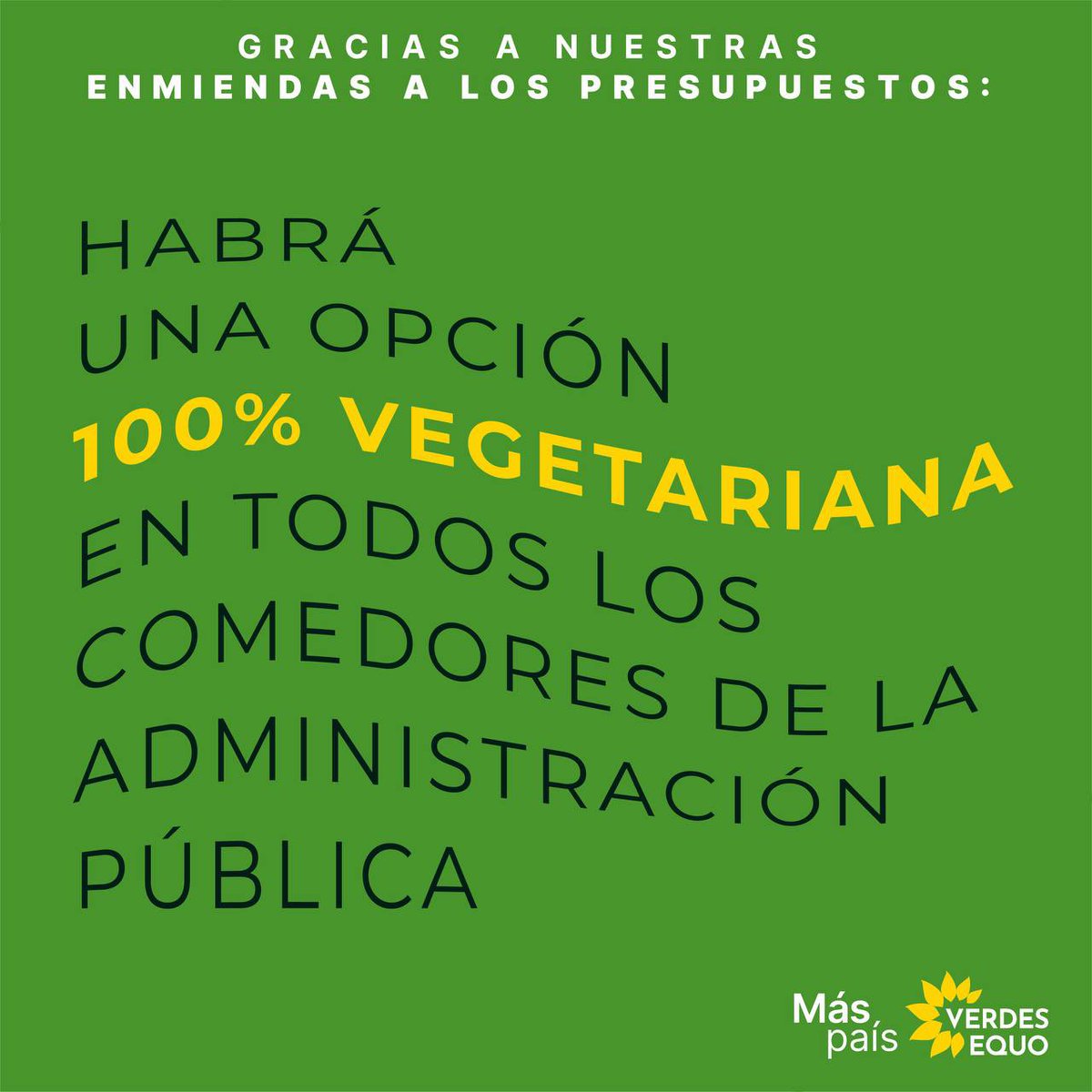 AmandaRomero_G's tweet photo. ¡Buenas noticias! 

Gracias a nuestras enmiendas a los #Presupuestos2022, habrá opciones 100% vegetarianas en todos los comedores de la Administración Pública. ☺️

Un importante avance hacia un modelo alimentario más sostenible y respetuoso con los animales 💚. https://t.co/mqp3scXhD3