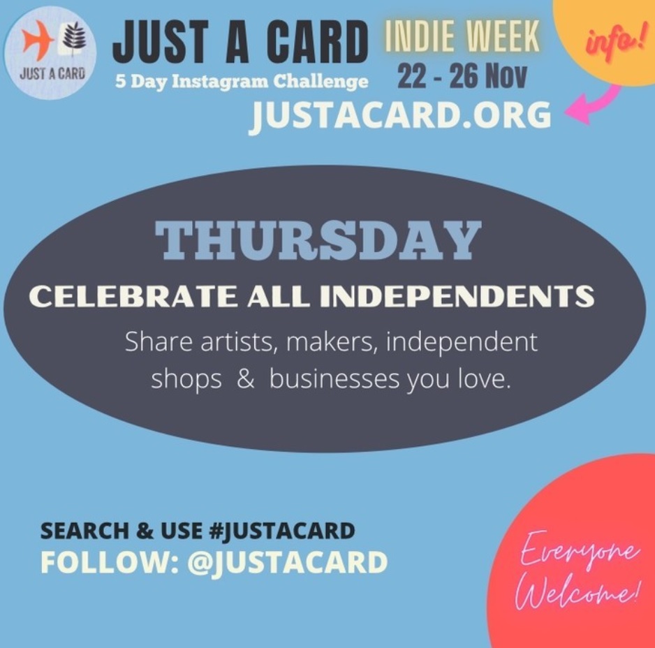 IT'S DAY 4 - JUST A CARD - Indie Week
Today’s Insta challenge is all about caring and sharing,
Let’s make it a good one ahead of Indie Friday, to celebrate the independent colourful alternative to Black Friday tomorrow, because that’s us - colourful and independent!
#justacard