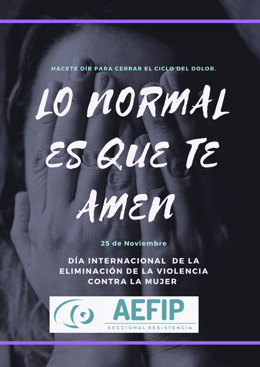 AefipR's tweet photo. Hacete oír para cerrar el ciclo de dolor. LO NORMAL ES QUE TE AMEN. Decí basta, pedí ayuda, aléjate de lo que te hace daño.
Tomemos conciencia NO NORMALICEMOS JAMÁS LA VIOLENCIA.

25 de noviembre Día de la Eliminación de la Violencia Contra la Mujer https://t.co/dzGxlMzc6Q