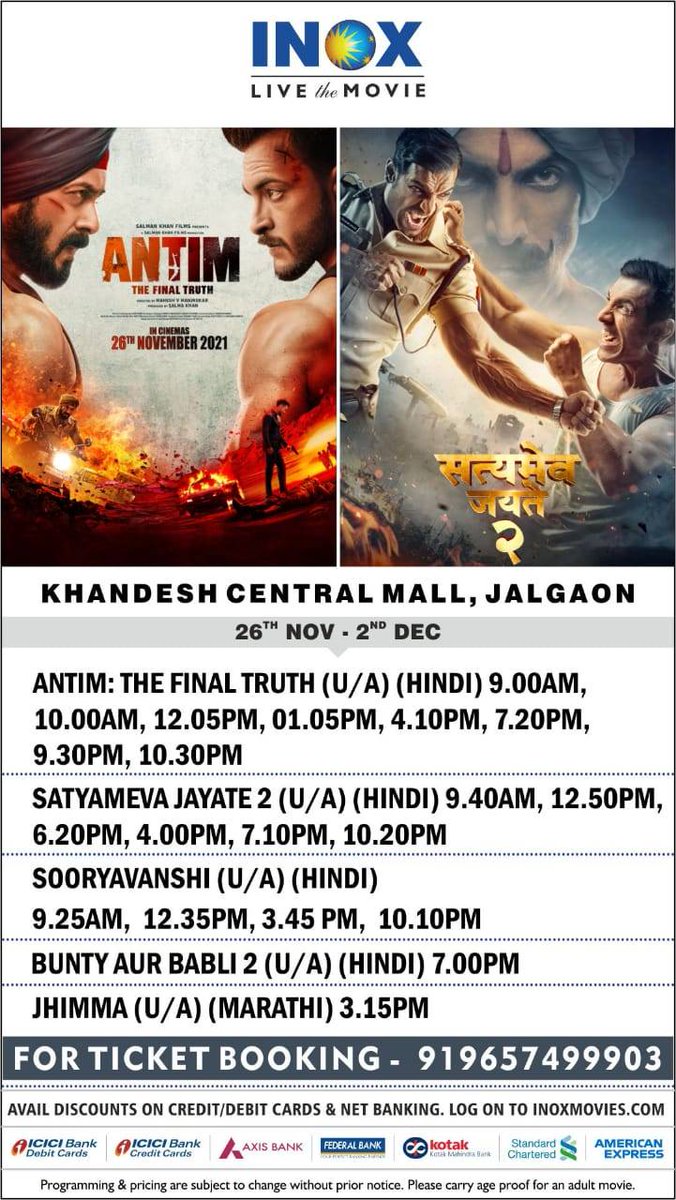 khandeshcentral's tweet photo. The Final Truth and Satyameva Jayate 2 schedules Hey Action Movie Lovers, Get going with your weekend plans at INOX with Salman Khan and Aayush Sharma's Antim: The Final Truth and John Abraham's Satyameva Jayate 2. https://t.co/ihNfxVLTRc