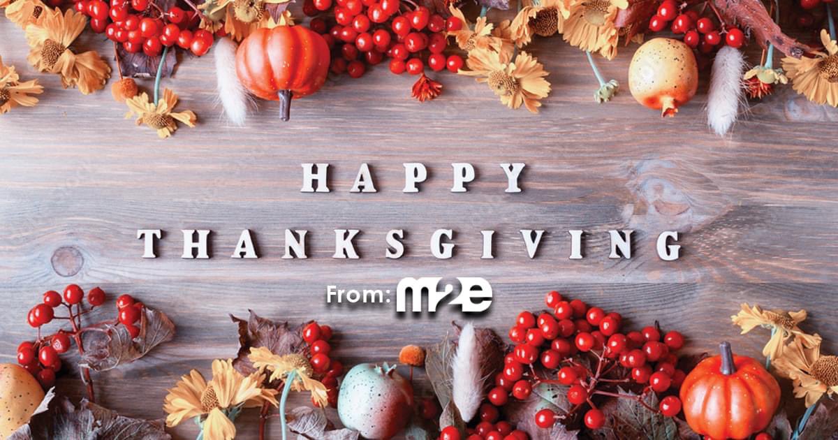 m2eConsulting's tweet photo. Happy Thanksgiving, from our family to yours. We are forever grateful. #thankful #thanksgiving2021 #ThanksgivingDay #grateful #gratefulforyou https://t.co/hX6iHBzAi0