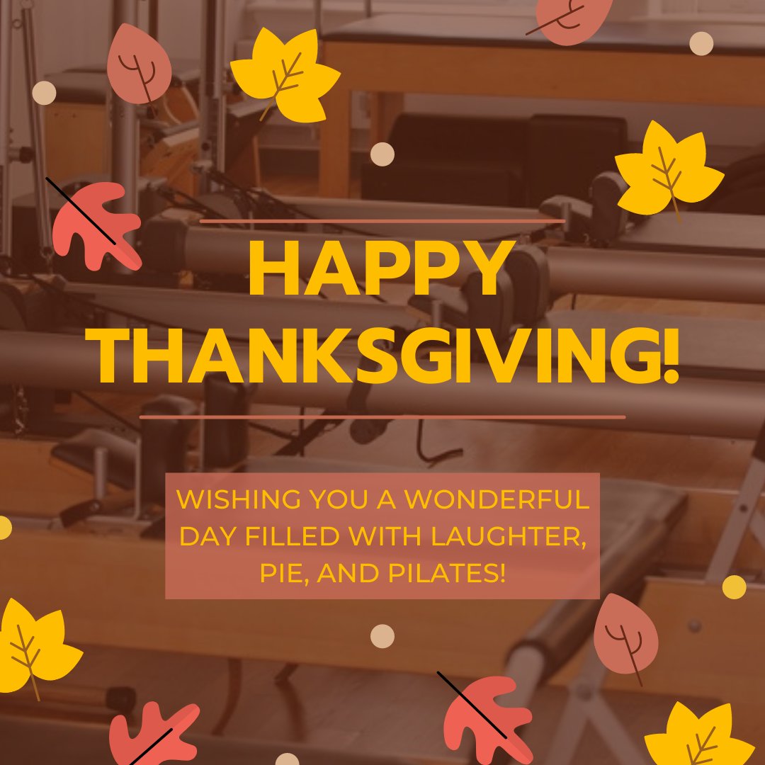 Wishing you a wonderful day filled with laughter, pie and Pilates. 🥧

Don't miss class with Alicia at 9am on Zoom. Just $10! Sign up online. 

#pbbgratitude #thanksgivingpilates #thanksgivingworkout #zoompilates #pilatesonline