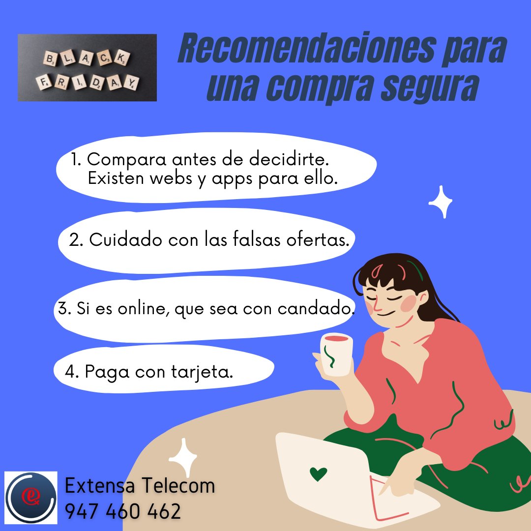 Extensa_Telecom's tweet photo. ¡Se acerca el Black Friday! Te ofrecemos 4 recomendaciones para una compra segura.

#BlackFriday #comprasegura https://t.co/r9b8FcocSn