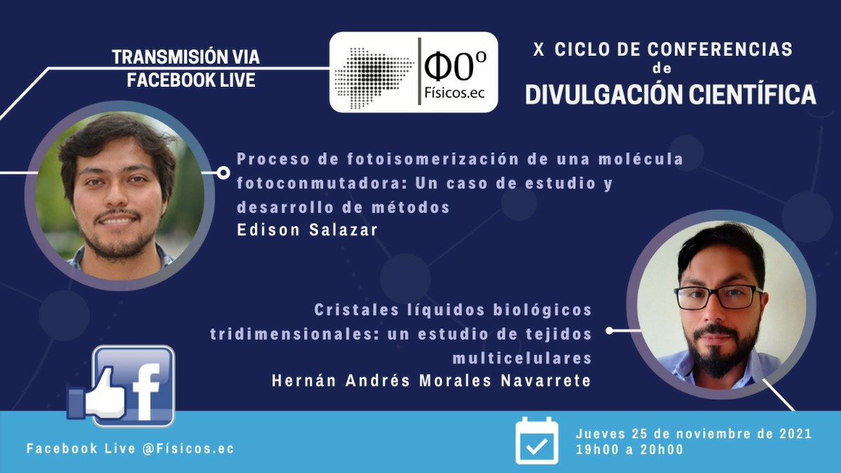 #hoy Conferencia de #divulgacioncientifica
✅Proceso de fotoisomerización de una molécula fotoconmutadora: Caso de estudio y métodos
👨🏻‍🔬Dr. Edison Salazar
✅Cristales líquidos biológicos tridimensionales: estudio de tejidos multicelulares
👨🏻‍🔬Dr. Hernán Morales <a href="/andresm_1986/">Hernán Andrés : hernanmn.bsky.social</a>
Info⬇️