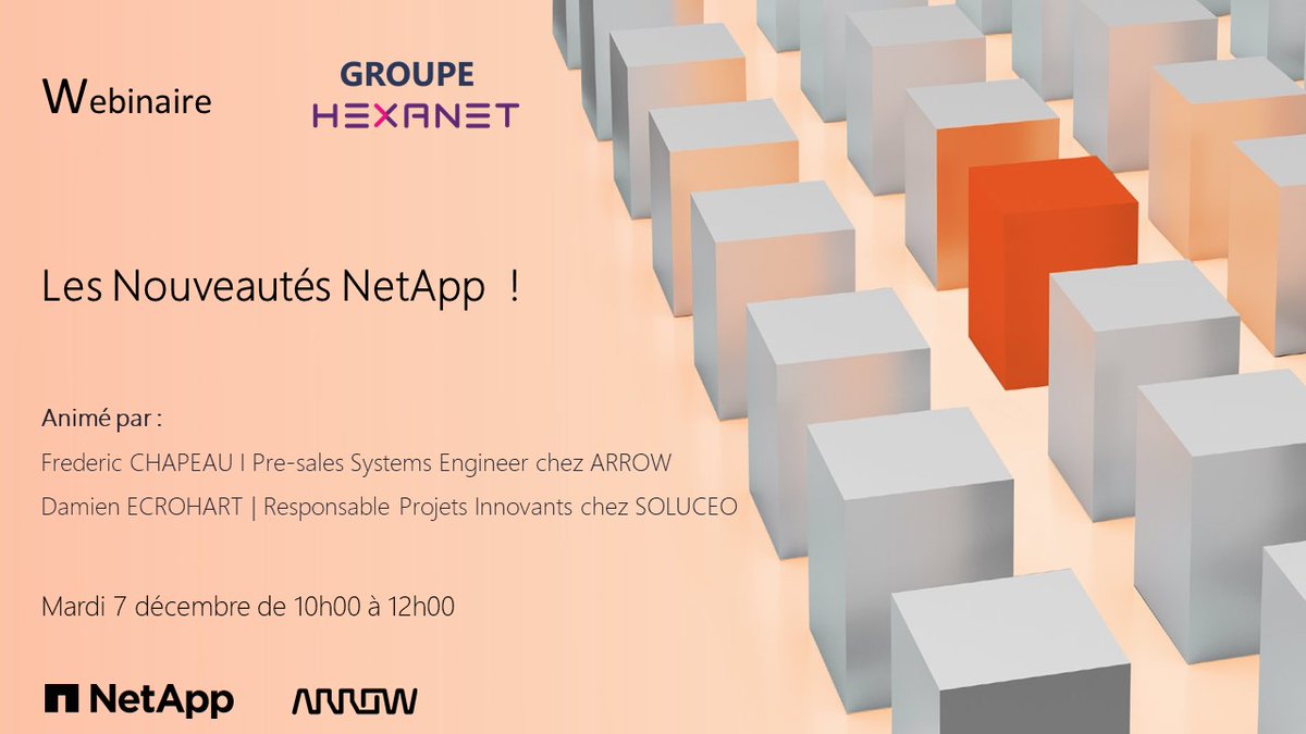 Hexanet's tweet image. [Prochain Webinar📅]

Rendez-vous le mardi 07 décembre 2021 de 10h à 12h pour découvrir les nouveautés NetApp !

Inscrivez-vous !
👉 07 décembre : hubs.li/H0_Hsjq0

#NetApp #webinar #Arrow